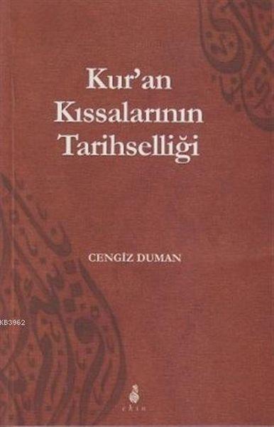 Kur'an Kıssalarının Tarihselliği