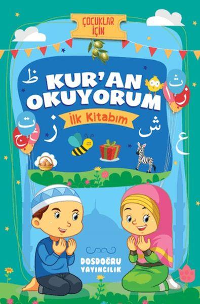 Kur'an Okuyorum (İlk Kitabım)