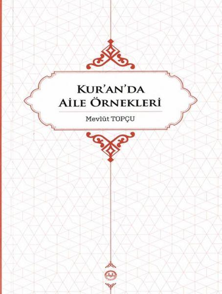 Kuranda Aile Örnekleri