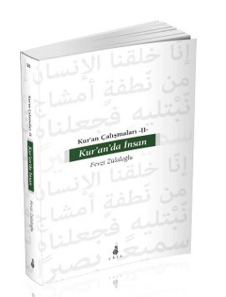 Kur'an'da İnsan / Kur'an Çalışmaları-II