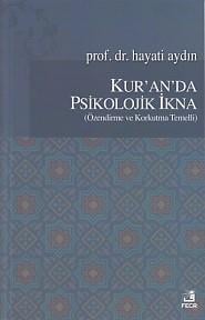 Kur'an'da Psikolojik İkna