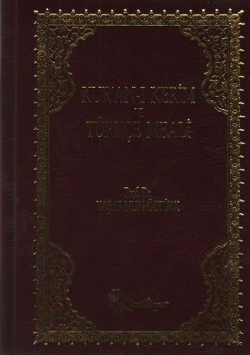 Kuranı Kerim Meali (Türkçe Çeviri)