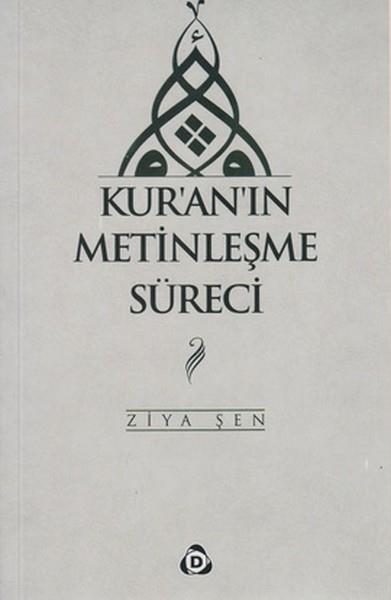 Kur'an'ın Metinleşme Süreci