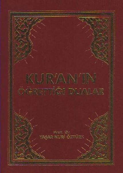 Kuran'ın Öğrettiği Dualar
