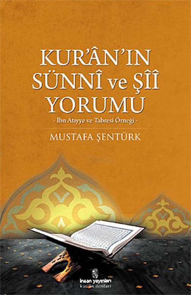 Kur'an'ın Sünni ve Şii Yorumu  İbn Atıyye ve Tabresi Örneği