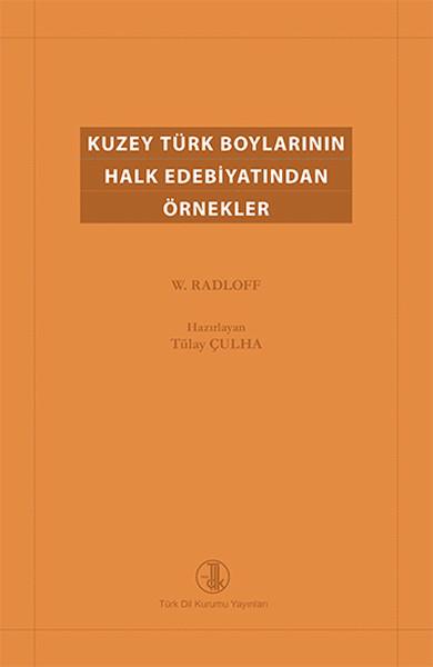 Kuzey Türk Boylarının Halk Edebiyatından Örnekler