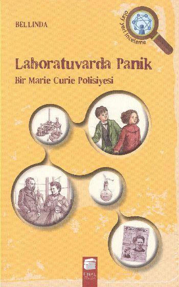 Labaratuvarda Panik  Bir Marie Curie Polisiyesi
