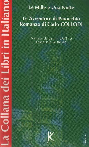 Le Mille e Una Notte  Le Avventure di Pinocchio Romanzo di Carlo Collodi La Collana dei Libri in Ita