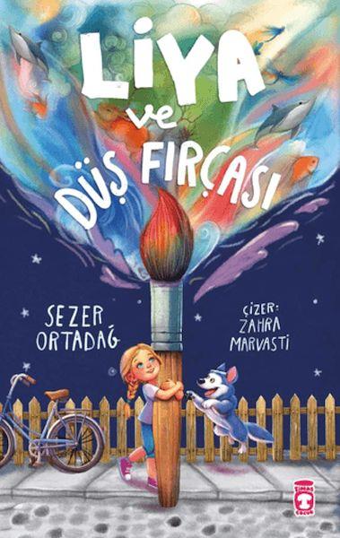 Liya ve Düş Fırçası