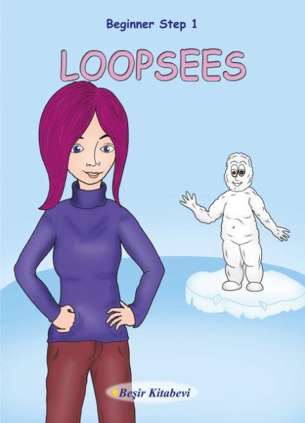 Loopsees  Beginner Step 1