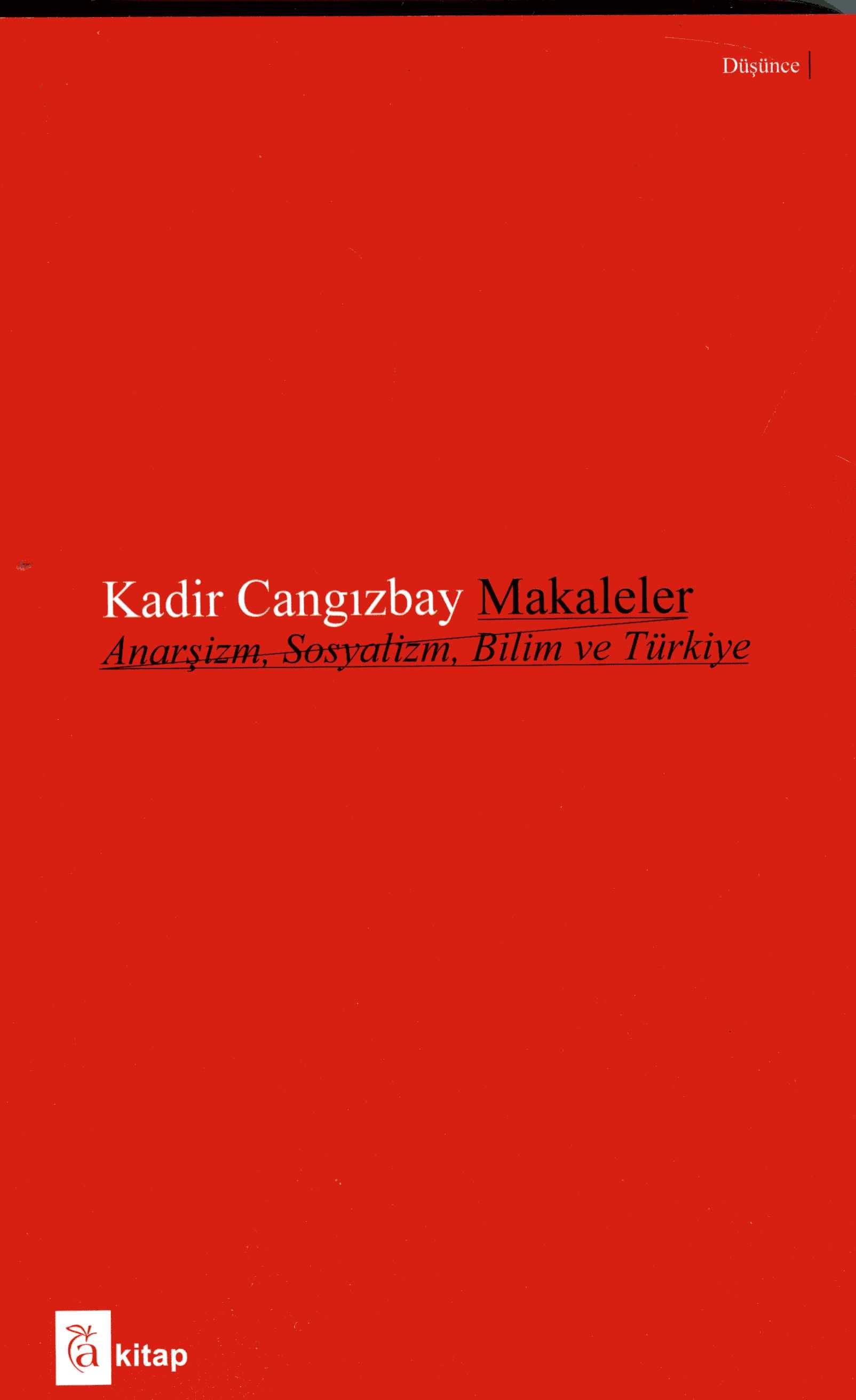 Makaleler  Anarşizm, Sosyalizm, Bilim ve Türkiye