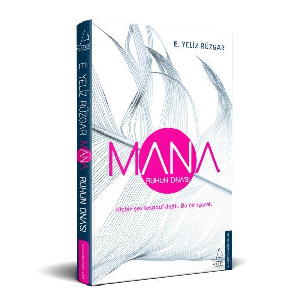 Mana - Ruhun DNA’sı