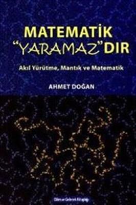 Matematik Yaramazdır-Akıl Yürütme, Mantık ve Matematik-