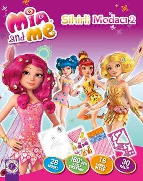 Mia and Me -  Sihirli Modacı 2 (Ciltli)