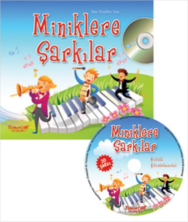 Miniklere Şarkılar (Cd İle)