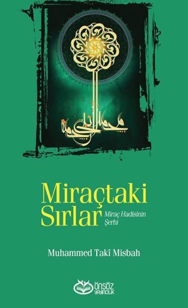 Miraçtaki Sırlar  Miraç Hadisinin Şerhi
