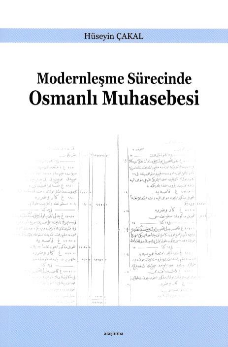 Modernleşme Sürecinde Osmanlı Muhasebesi