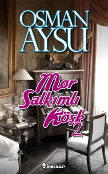 Mor Salkımlı Köşk 2