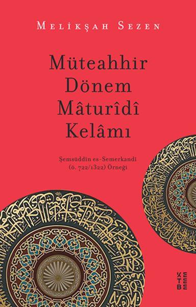 Müteahhir Dönem Maturidi Kelam
