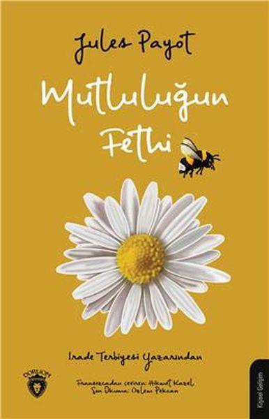 Mutluluğun Fethi