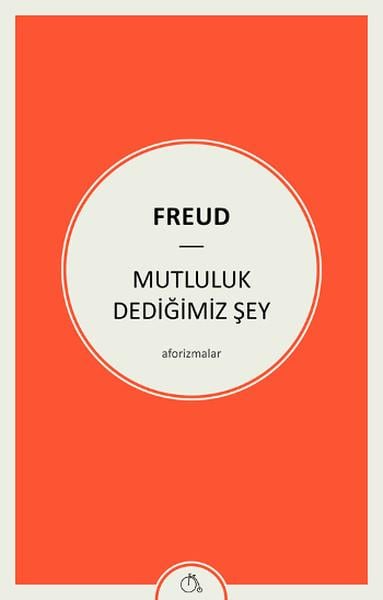 Mutluluk Dediğimiz Şey