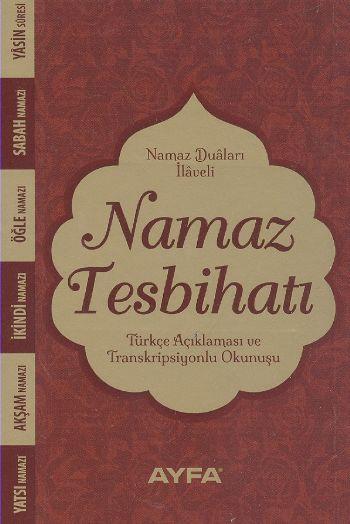 Namaz Tesbihatı (Ciltsiz) (Kod:074)