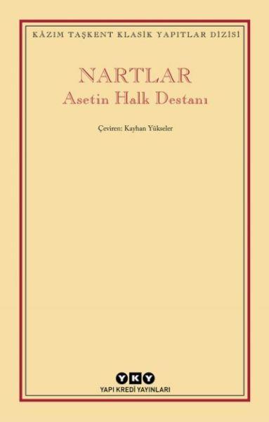 Nartlar - Asetin Halk Destanı