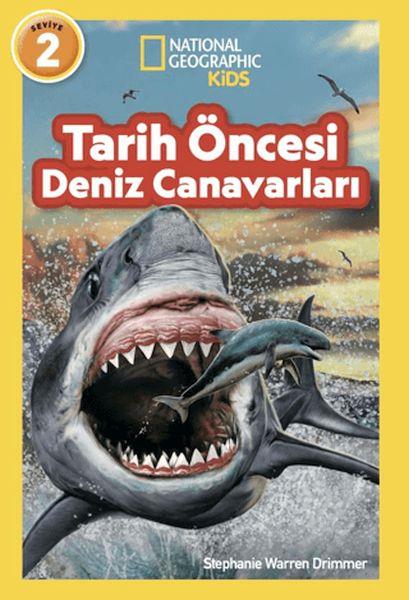 National Geographic Kids - Tarih Öncesi Deniz Canavarları