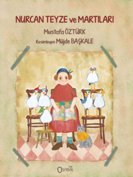 Nurcan Teyze ve Martıları