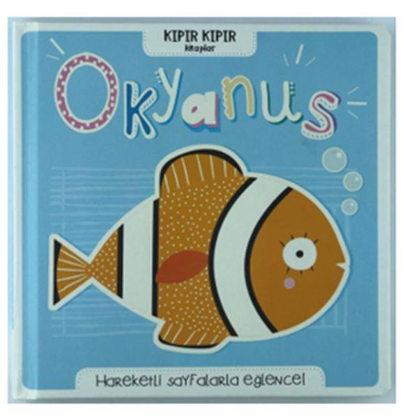 Okyanus - Kıpır Kıpır Kitaplar