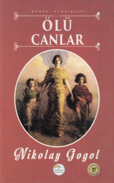 Ölü Canlar - Dünya Klasikleri - 100 Temel Eser Lise