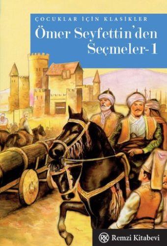 Ömer Seyfettin'den Seçmeler 1 (Cep Boy)