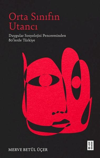 Orta Sınıfın Utancı