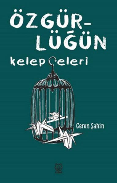 Özgürlüğün Kelepçeleri