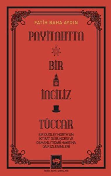 Payitahtta Bir İngiliz Tüccar