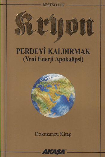 Perdeyi Kaldırmak - Kryon 9