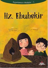 Peygamberimizin Arkadaşları 3 - Hz. Ebubekir