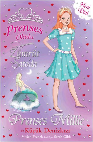 Prenses Okulu 28 Prenses Millie ve Küçük Denizkızı