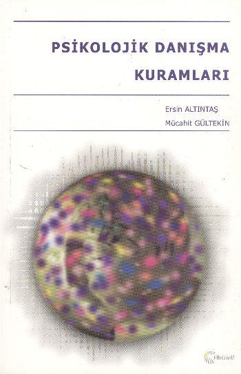 Psikolojik Danışma Kuramları