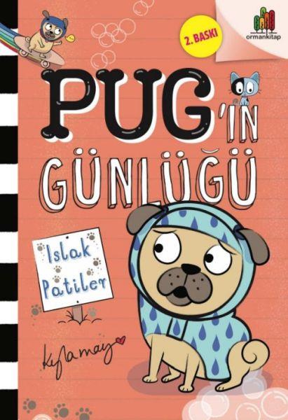 Pug’ın Günlüğü - Islak Patiler