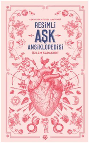 Resimli Aşk Ansiklopedisi (Ciltli)