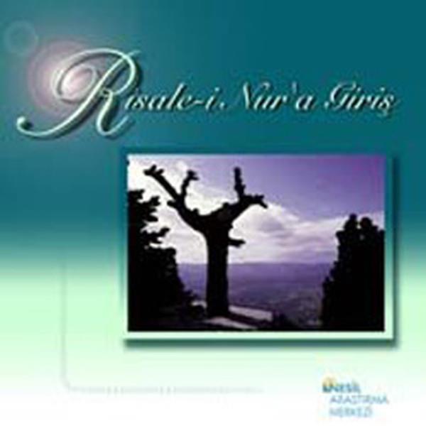 Risale-i Nur’a Giriş