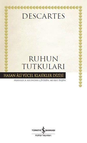 Ruhun Tutkuları - Hasan Ali Yücel Klasikleri (Ciltli)