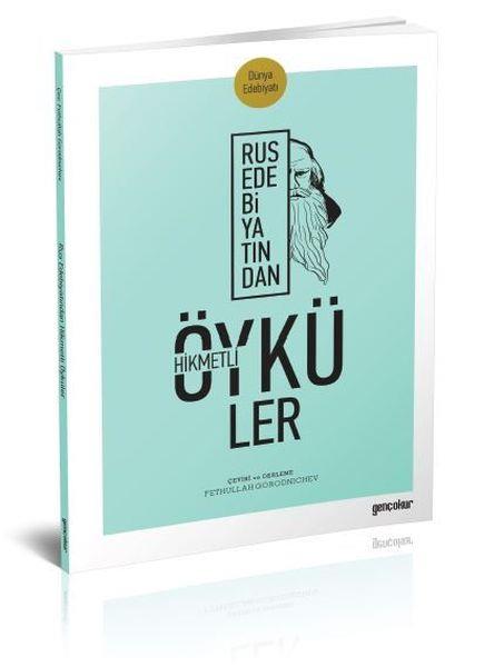 Rus Edebiyatından Hikmetli Öyküler