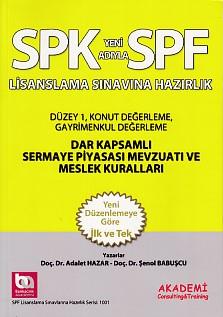 SPK-SPF Dar Kapsamlı Sermaye Piyasası Mevzuatı ve Meslek Kuralları