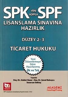 SPK-SPF Ticaret Hukuku