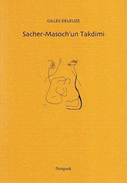 Sacher-Masochun Takdimi - Soğuk ve Zalim