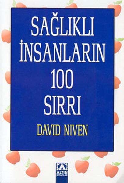 Sağlıklı İnsanların 100 Sırrı