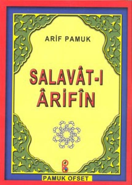 Salavat-ı Arifin (Dua-118)