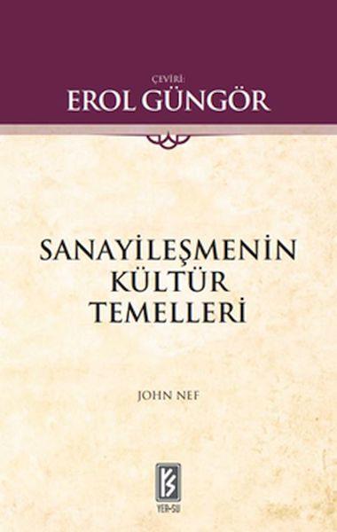 Sanayileşmenin Kültür Temelleri